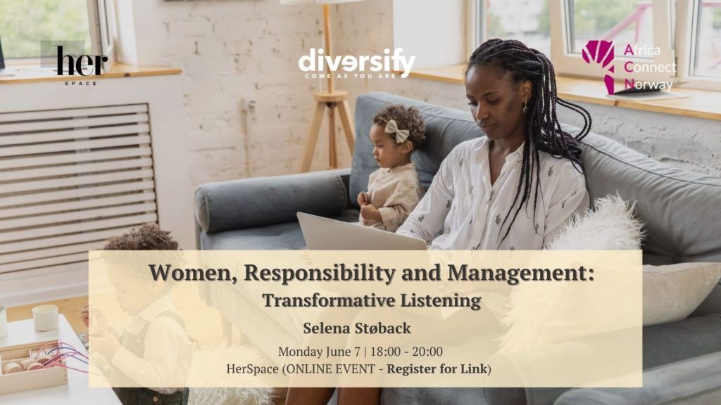 Women, Responsibility and Management: Transformative Listening
