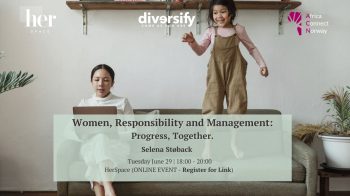 Women, Responsibility and Management: Progress, Together.